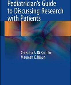 Pediatrician's Guide to Discussing Research with Patients