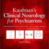 Kaufman's Clinical Neurology for Psychiatrists