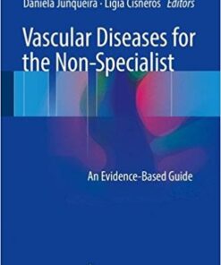 Vascular Diseases for the Non-Specialist: An Evidence-Based Guid