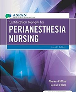 Certification Review for Perianesthesia Nursing, 4th Edition