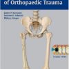 Surgical Treatment of Orthopaedic Trauma