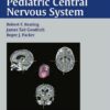 Tumors of the Pediatric Central Nervous System