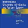 Diagnostic and Interventional Ultrasound in Pediatrics and Pediatric Surgery