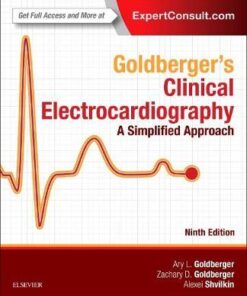 Goldberger's Clinical Electrocardiography: A Simplified Approach, 9e 9th Edition PDF