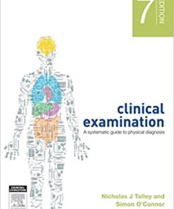 Clinical Examination: A Systematic Guide to Physical Diagnosis, 7e 7th Edition PDF