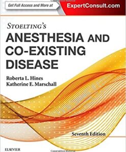 Stoelting's Anesthesia and Co-Existing Disease, 7e 7th Edition PDF