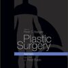 Plastic Surgery: Volume 2: Aesthetic Surgery, 4e Original PDF