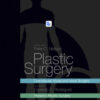 Plastic Surgery: Volume 3: Craniofacial, Head and Neck Surgery and Pediatric Plastic Surgery, 4e 4th Edition Original PDF