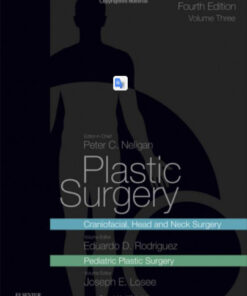 Plastic Surgery: Volume 3: Craniofacial, Head and Neck Surgery and Pediatric Plastic Surgery, 4e 4th Edition Original PDF