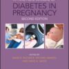 A Practical Manual of Diabetes in Pregnancy, 2nd Edition (PDF)