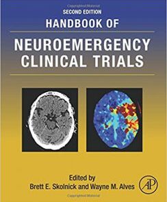 Handbook of Neuroemergency Clinical Trials, 2nd Edition PDF