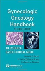 Gynecologic Oncology Handbook An Evidence-Based Clinical Guide 2nd Edition PDF