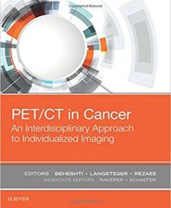 PET/CT in Cancer An Interdisciplinary Approach to Individualized Imaging PDF