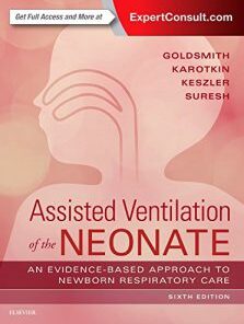 Assisted Ventilation of the Neonate, 6TH edition PDF