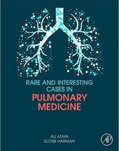 Rare and Interesting Cases in Pulmonary Medicine PDF