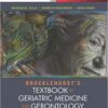 Brocklehurst’s Textbook of Geriatric Medicine and Gerontology, 8th Edition PDF