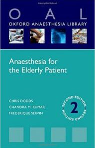 Anaesthesia for the Elderly Patient (Oxford Anaesthesia Library) 2nd Edition PDF