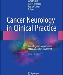 Cancer Neurology in Clinical Practice: Neurological Complications of Cancer and its Treatment 3rd ed. 2018 Edition PDF