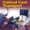 Critical Care Transport 2nd Edition PDF