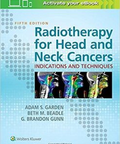 Radiotherapy for Head and Neck Cancers: Indications and Techniques Fifth Edition EPUB