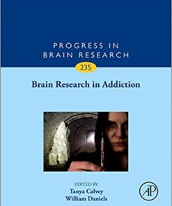 Brain Research in Addiction, Volume 235 (Progress in Brain Research) 1st Edition PDF