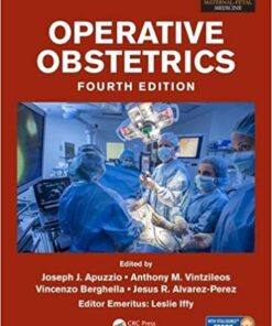 Operative Obstetrics, 4E (Series in Maternal-fetal Medicine) 4th Edition PDF