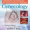 Operative Techniques in Gynecologic Surgery: Gynecology 1st Edition PDF