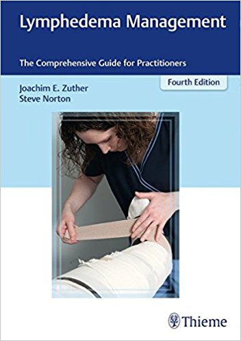 Lymphedema Management: The Comprehensive Guide for Practitioners 4th Edition PDF