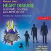 Moss & Adams’ Heart Disease in Infants, Children, and Adolescents, Including the Fetus and Young Adult (2 Volume Set) Ninth Edition Epub