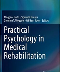 Practical Psychology in Medical Rehabilitation 1st ed. 2017 Edition PDF