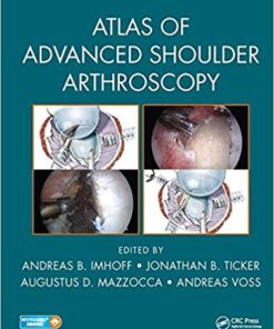 Atlas of Advanced Shoulder Arthroscopy 1st Edition PDF