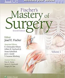 Fischer's Mastery of Surgery Seventh Edition PDF