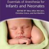 Essentials of Anesthesia for Infants and Neonates  PDF