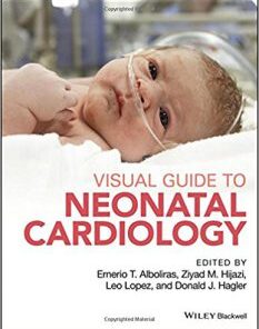 Visual Guide to Neonatal Cardiology PDF