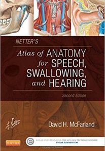 Netter’s Atlas of Anatomy for Speech, Swallowing, and Hearing, 2nd Edition (PDF)