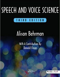 Speech and Voice Science 3rd Edition (PDF)