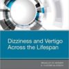 Dizziness and Vertigo Across the Lifespan (PDF)