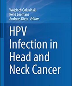 HPV Infection in Head and Neck Cancer (Recent Results in Cancer Research) 1st ed. 2017 Edition PDF