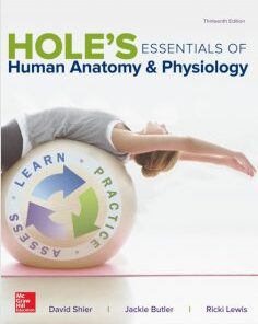 Hole’s Essentials of Human Anatomy & Physiology, 13th Edition PDF