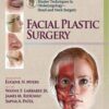 Master Techniques in Otolaryngology – Head and Neck Surgery: Facial Plastic Surgery EPUB