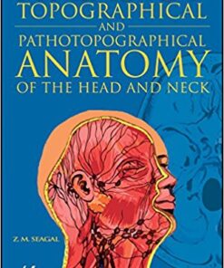 Atlas of Topographical and Pathotopographical Anatomy of the Head and Neck PDF