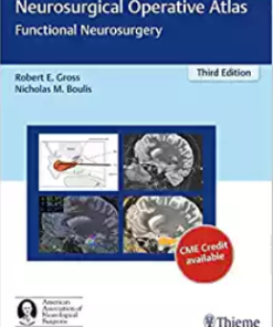 Neurosurgical Operative Atlas: Functional Neurosurgery 3rd Edition PDF