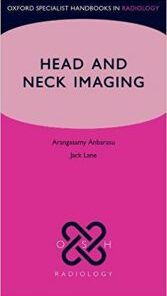 Head and Neck Imaging Oxford Specialist Handbooks in Radiology PDF