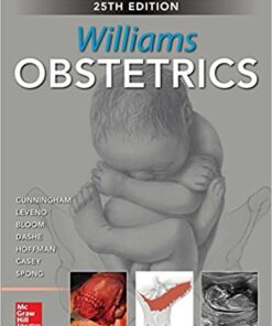 Williams Obstetrics, 25th Edition 25th Edition PDF