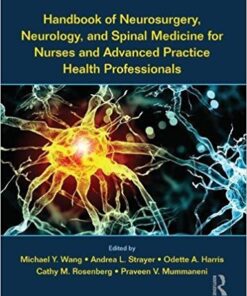 Handbook of Neurosurgery, Neurology, and Spinal Medicine for Nurses and Advanced Practice Health Professionals 1st Edition PDF