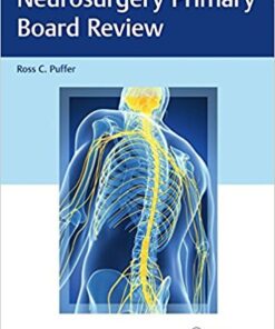 Neurosurgery Primary Board Review 1st Edition PDF