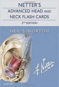 Netter’s Advanced Head and Neck Flash Cards, 3rd Edition PDF