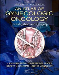 An Atlas of Gynecologic Oncology: Investigation and Surgery, 4th Edition PDF