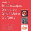 Atlas of Endoscopic Sinus and Skull Base Surgery 2nd Edition PDF