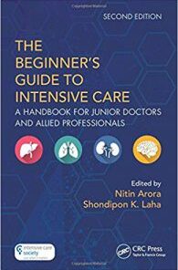 A Beginner’s Guide to Intensive Care: A Handbook for Junior Doctors and Allied Professionals 2nd Edition PDF